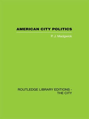 cover image of American City Politics